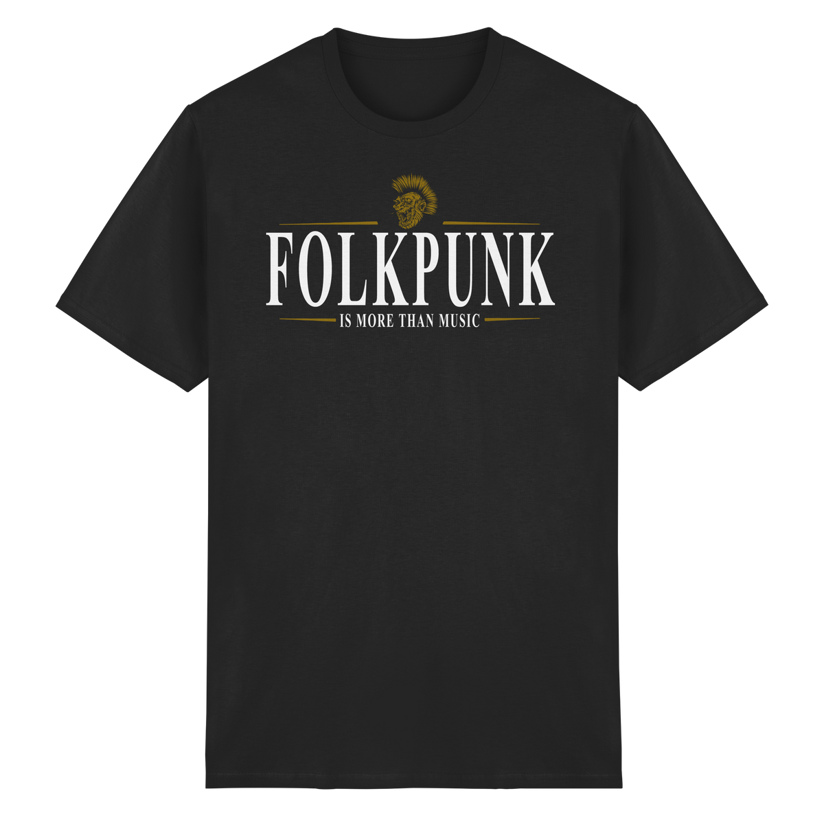 Folkpunk "Is More Than Music"  - Heavy Cotton T-Shirt