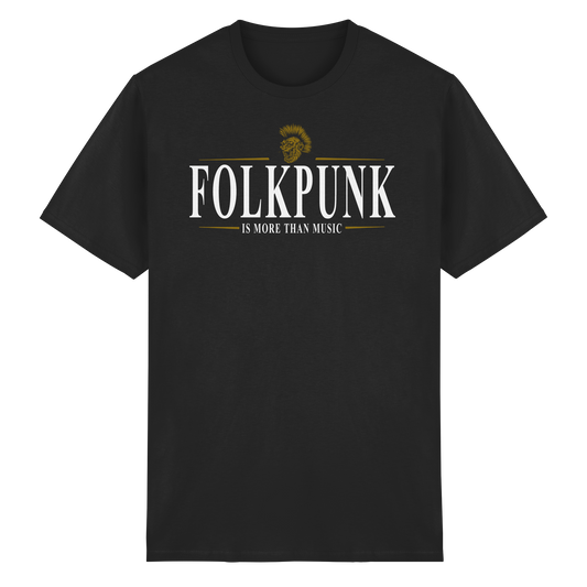 Folkpunk "Is More Than Music"  - Heavy Cotton T-Shirt