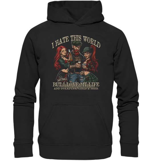 I Hate This World "But I Love My Life I" - Kids Premium Hoodie