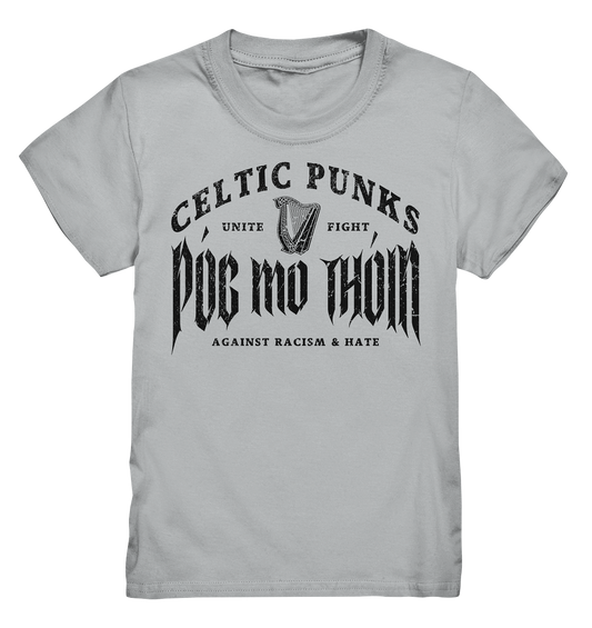 Póg Mo Thóin Streetwear "Celtic Punks Against Racism & Hate / Unite & Fight" - Kids Premium Shirt