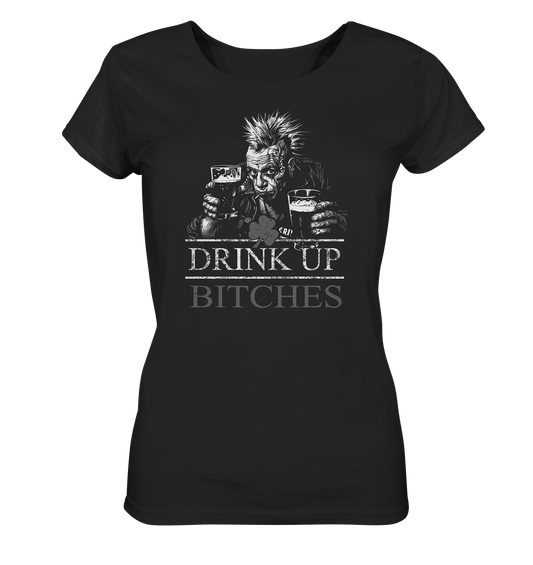 Drink Up Bitches "Punk I" - Ladies Organic Shirt
