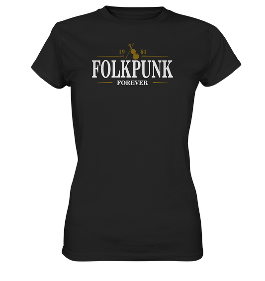 Folkpunk "Forever / Stout I" - Ladies Premium Shirt