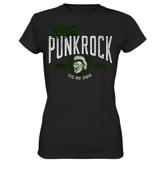 Póg Mo Thóin Streetwear "Irish Punkrock" - Ladies Premium Shirt