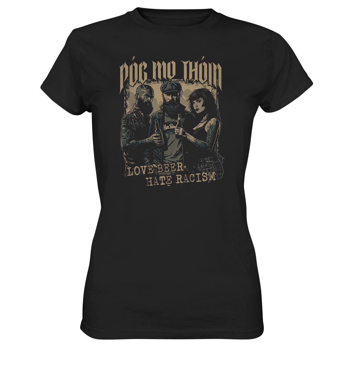 Póg Mo Thóin Streetwear "Love Beer - Hate Racism I"  - Ladies Premium Shirt