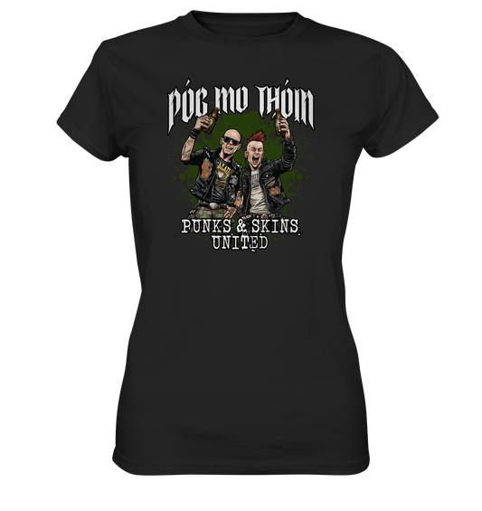 Póg Mo Thóin Streetwear "Punks & Skins United" - Ladies Premium Shirt