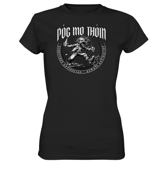 Póg Mo Thóin Streetwear "Sometimes Antisocial - Always Antiracist II" - Ladies Premium Shirt