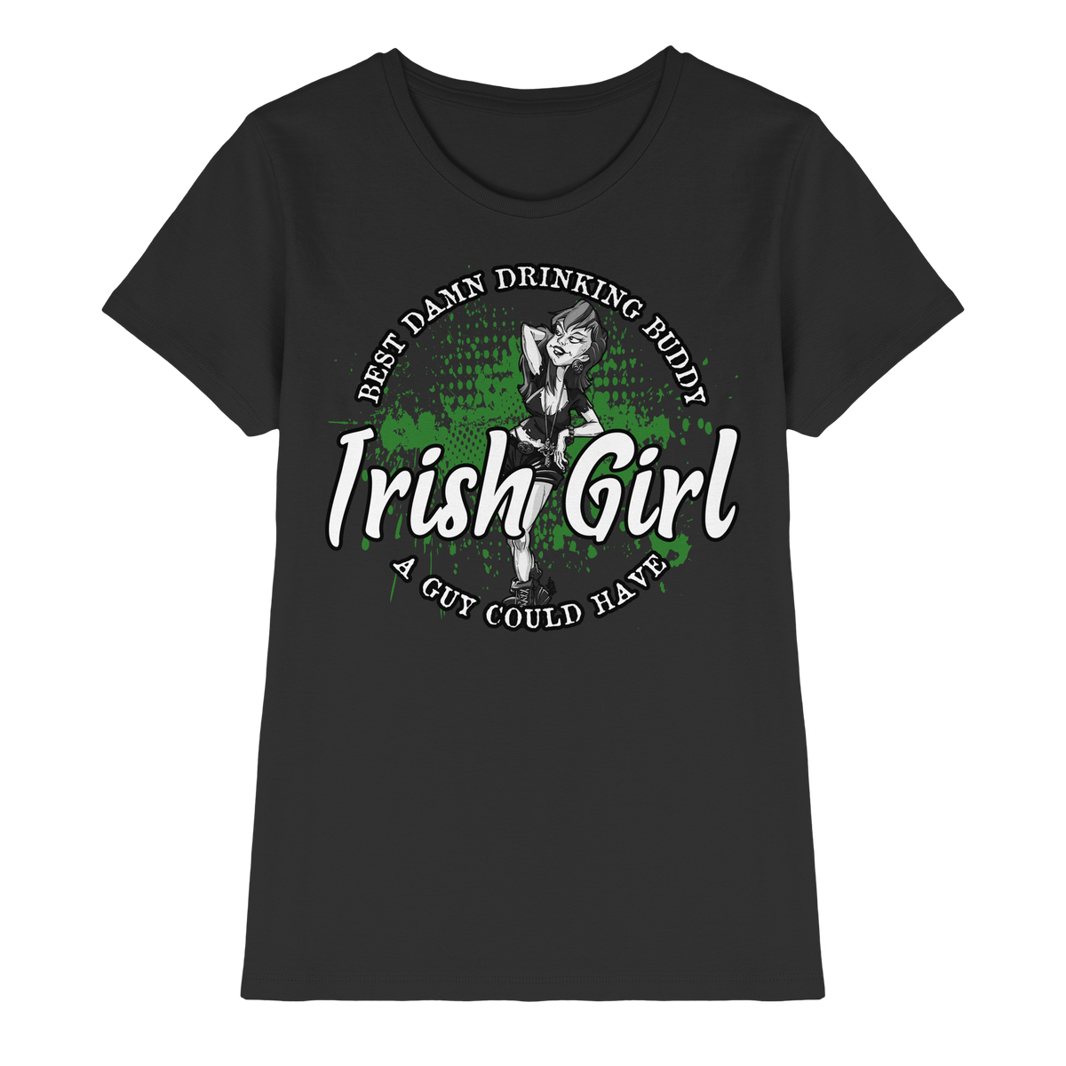 Irish Girl "Drinking Buddy"  - Ladies Premium Shirt