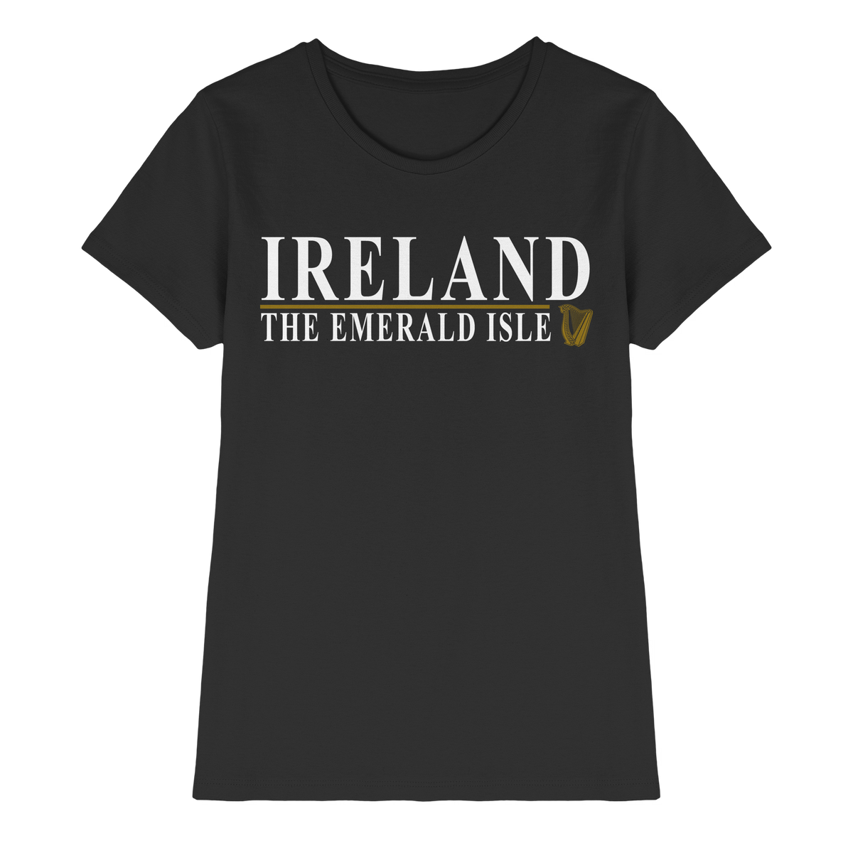 Ireland "The Emerald Isle"  - Ladies Premium Shirt