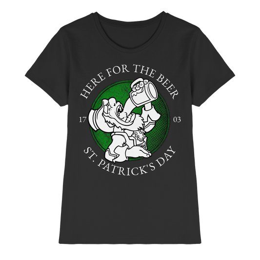 Here For The Beer "St. Patrick's Day"  - Ladies Premium Shirt