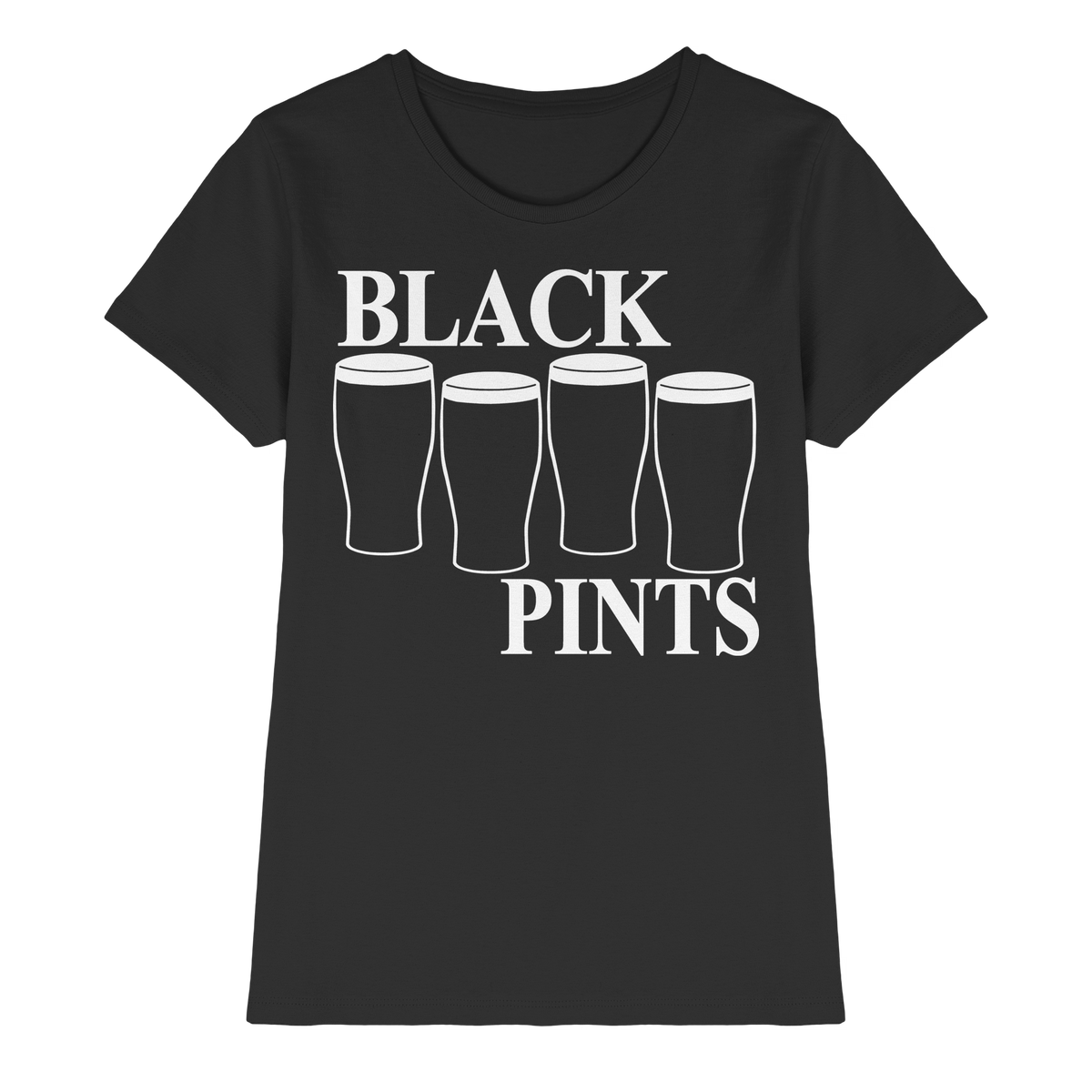 Black Pints  - Ladies Premium Shirt