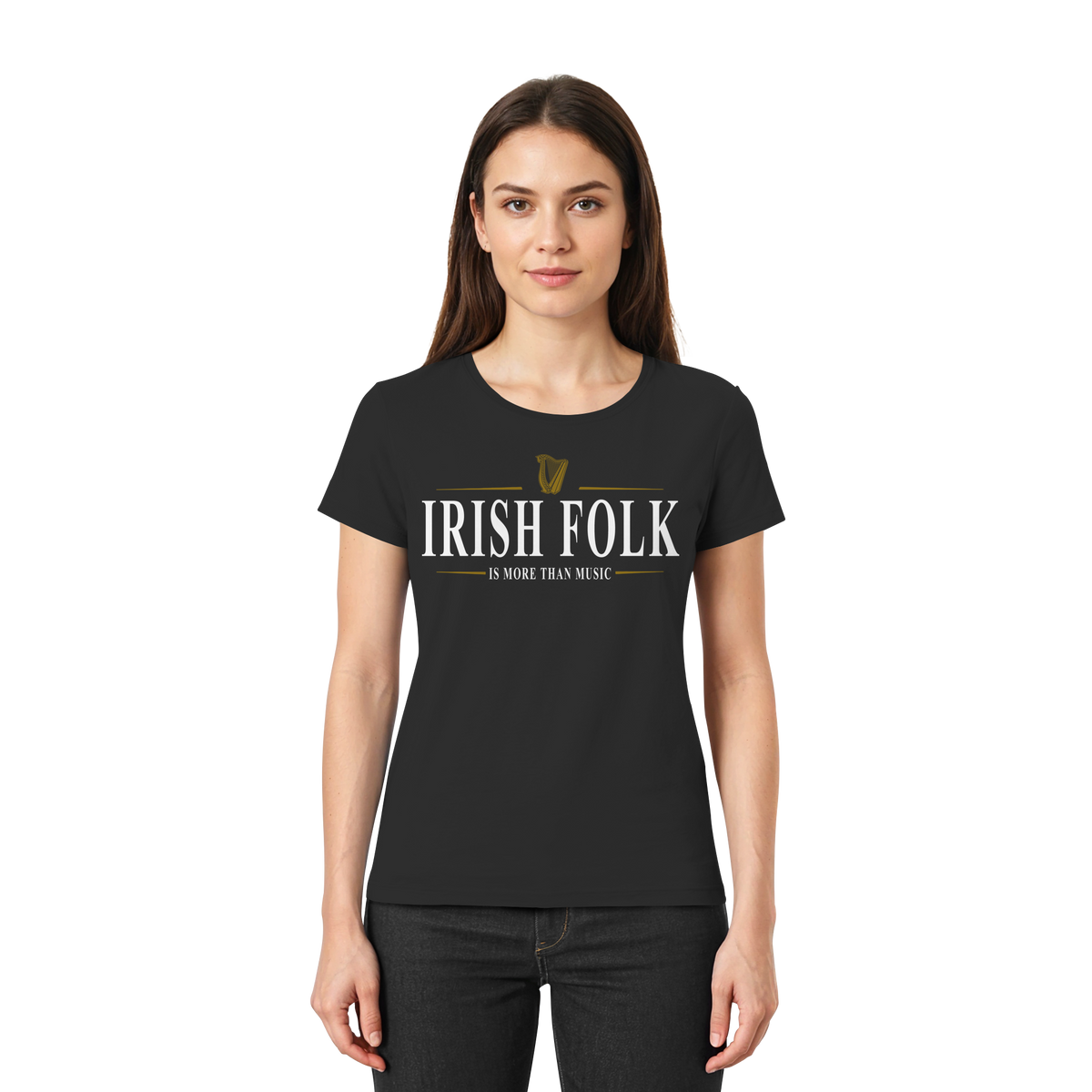 Irish Folk "Is More Than Music"  - Ladies Premium Shirt