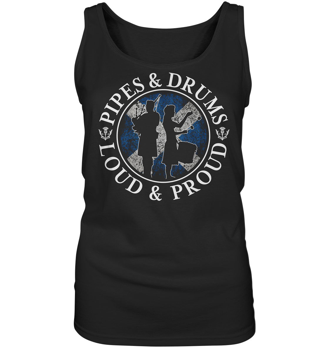 Pipes & Drums "Loud & Proud" - Ladies Tank-Top