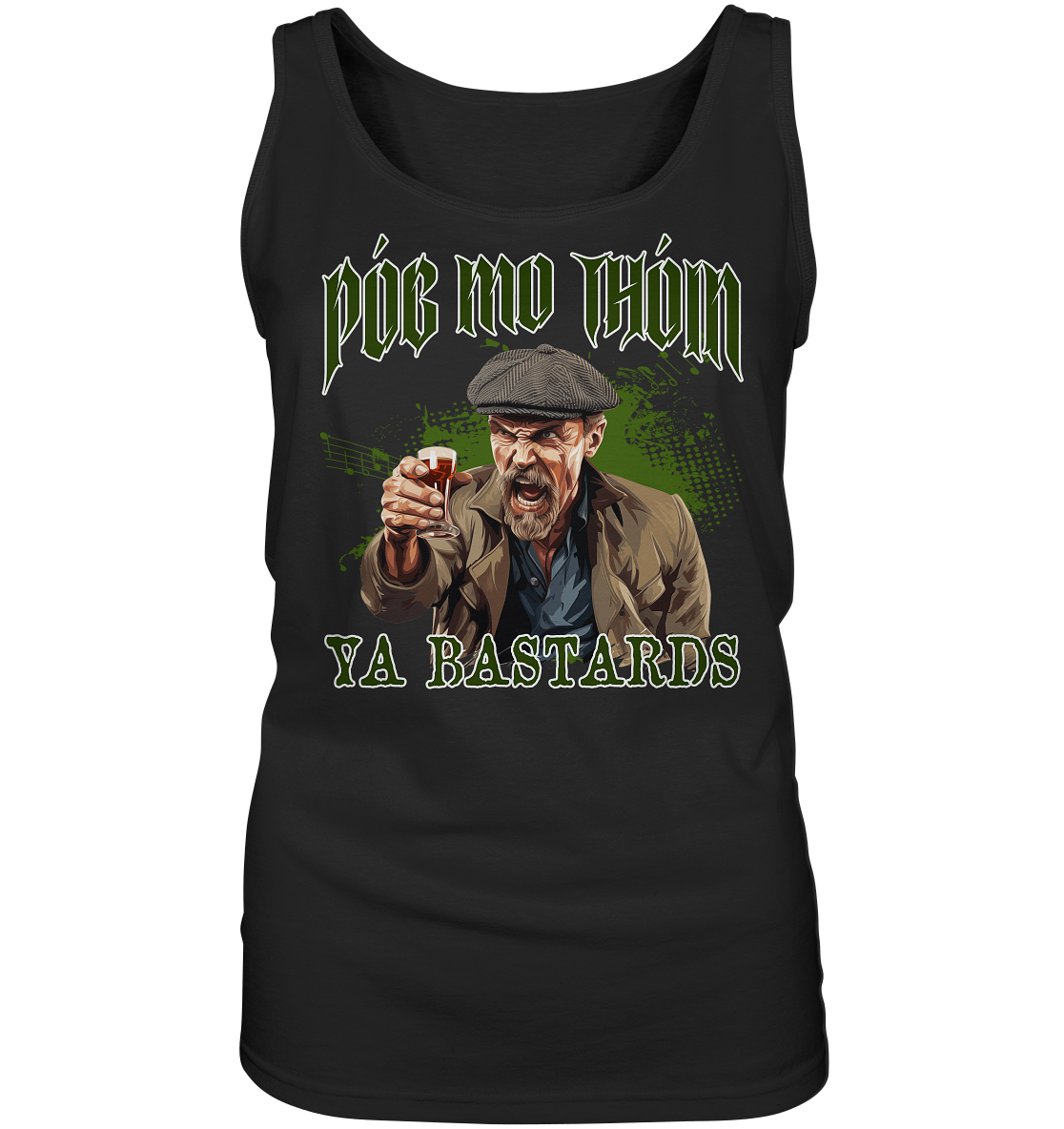 Póg Mo Thóin Streetwear "Ya Bastards" - Ladies Tank-Top