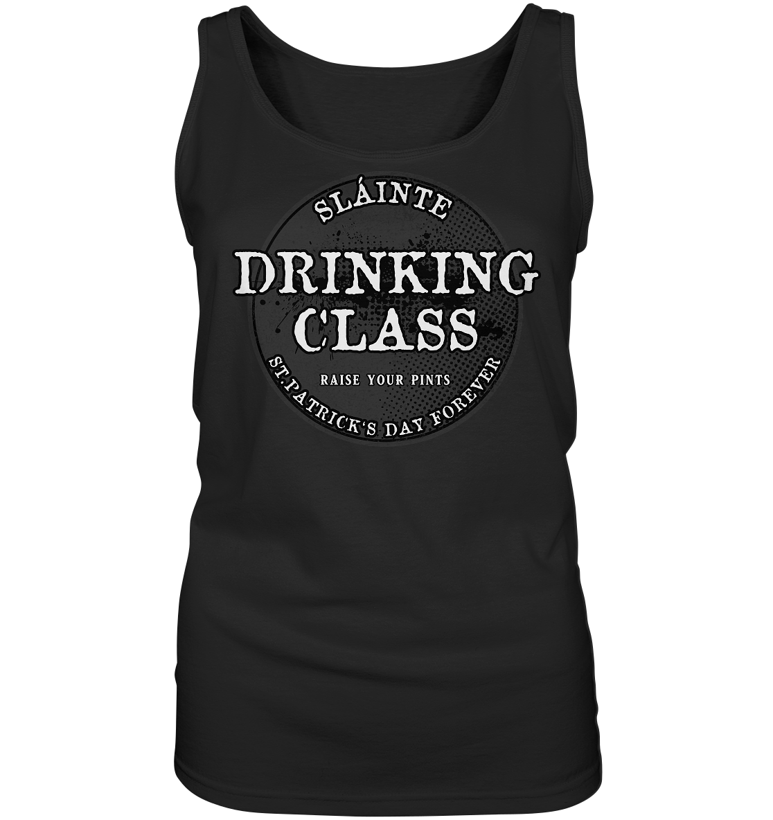 Drinking Class "St.Patrick's Day Forever" - Ladies Tank-Top