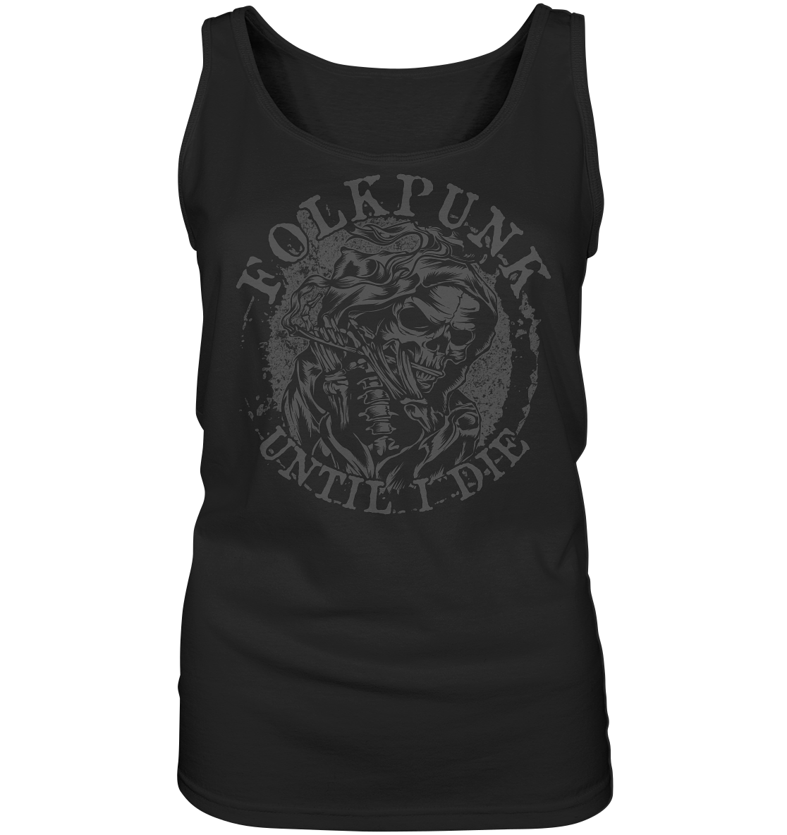 Folkpunk "Until I Die" - Ladies Tank-Top