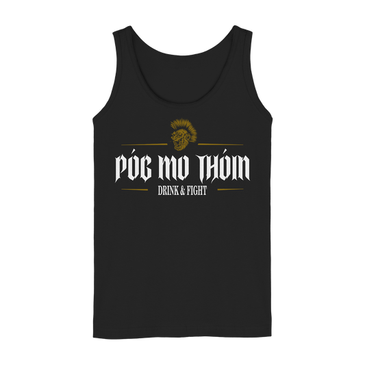 Póg Mo Thóin Streetwear "Drink & Fight"  - Ladies Tank-Top