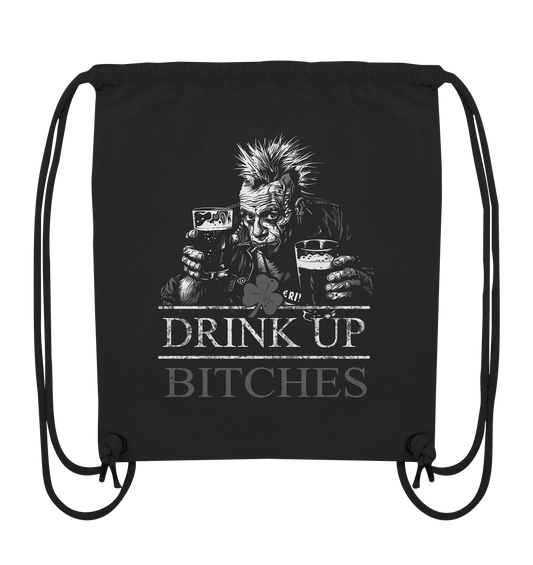 Drink Up Bitches "Punk I" - Organic Gym-Bag
