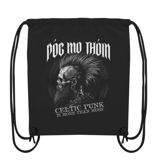 Póg Mo Thóin Streetwear "Celtic Punk Is More Than Music"  - Organic Gym-Bag