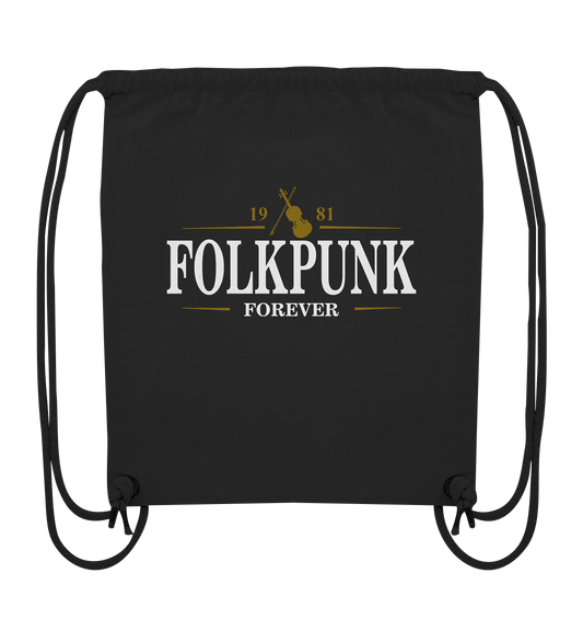 Folkpunk "Forever / Stout I" - Organic Gym-Bag