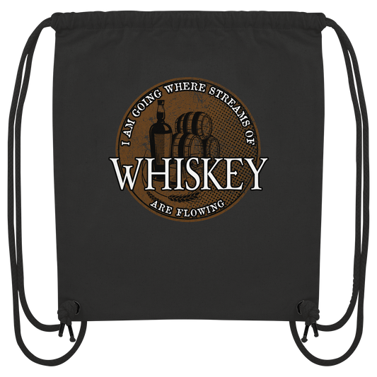 Streams Of Whiskey  - Organic Gym-Bag