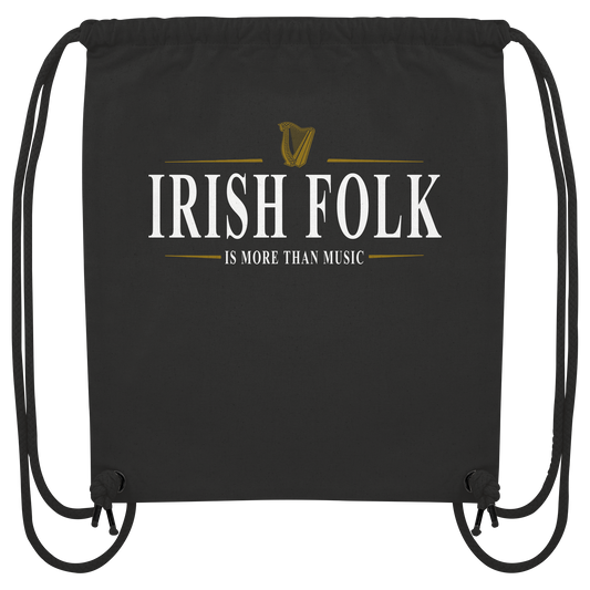 Irish Folk "Is More Than Music"  - Organic Gym-Bag