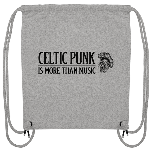 Celtic Punk "Is More Than Music"  - Organic Gym-Bag