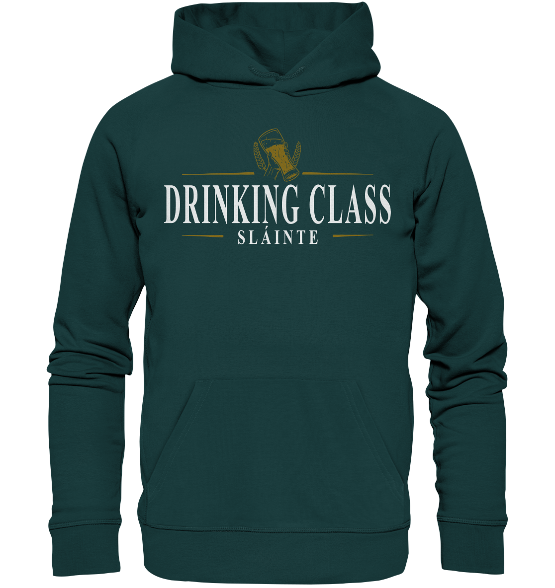 Drinking Class "Sláinte" - Organic Hoodie
