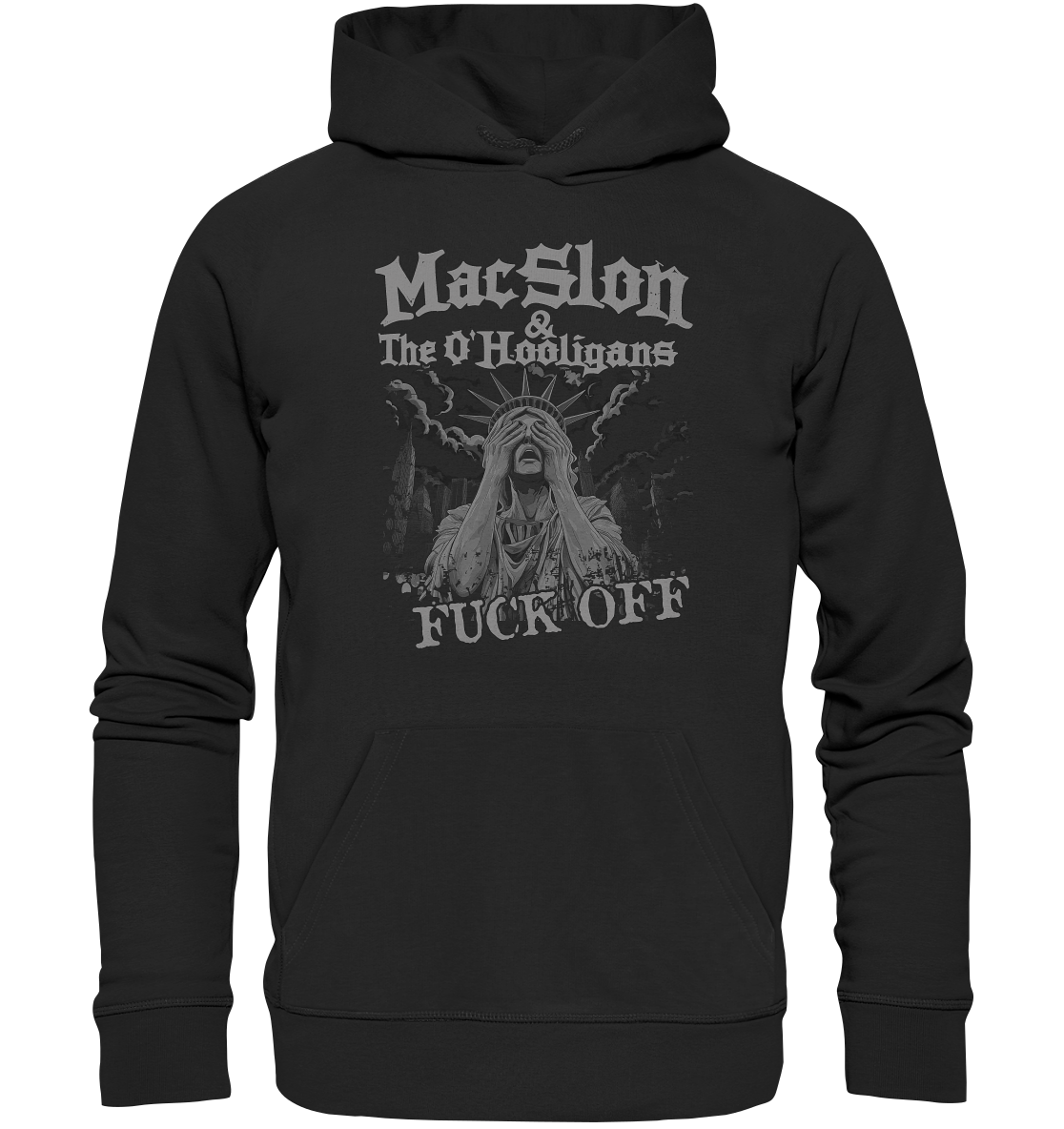 MacSlon & The O'Hooligans "Fuck Off" - Organic Hoodie
