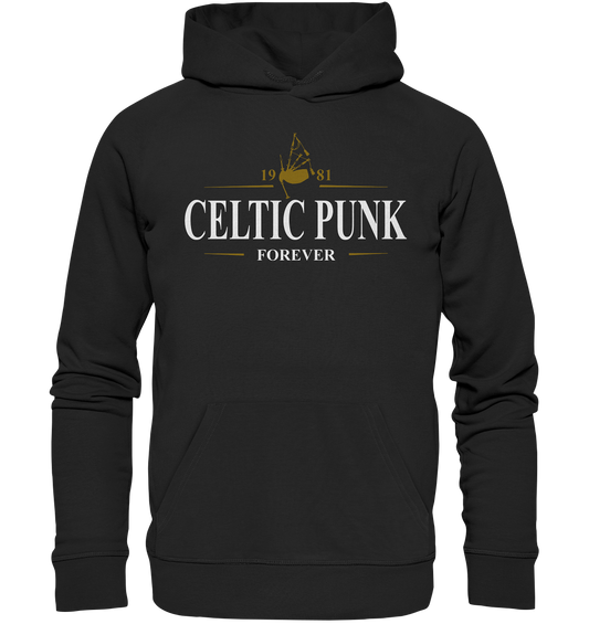 Celtic Punk "Forever / Stout I"  - Organic Hoodie