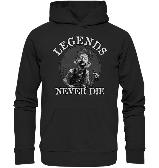 Legends Never Die - Organic Hoodie