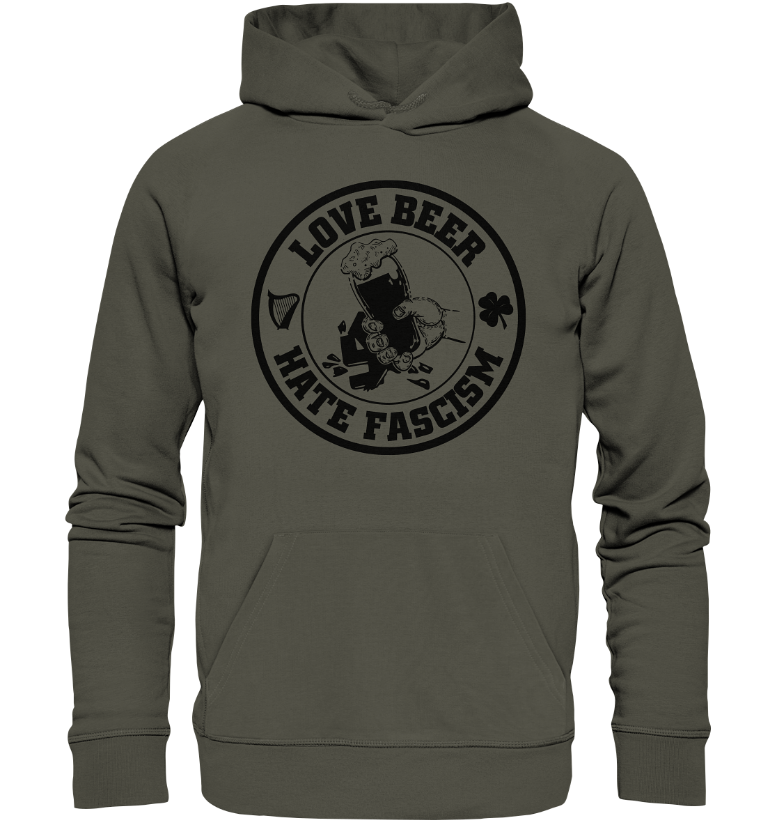 Love Beer - Hate Fascism - Organic Hoodie