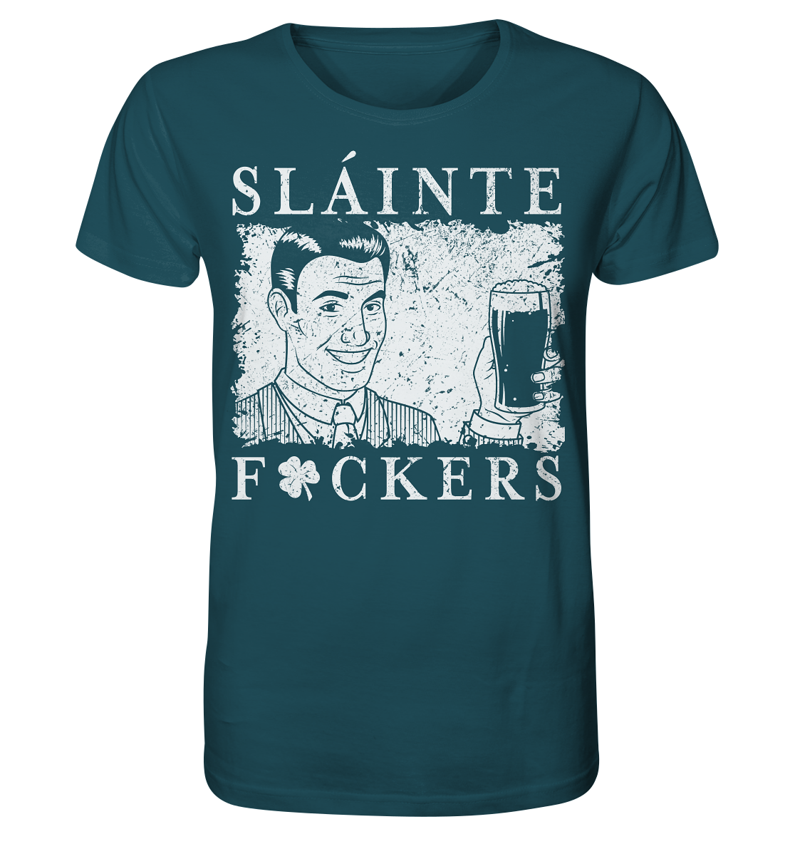 Sláinte "F*ckers" *Shamrock* - Organic Shirt