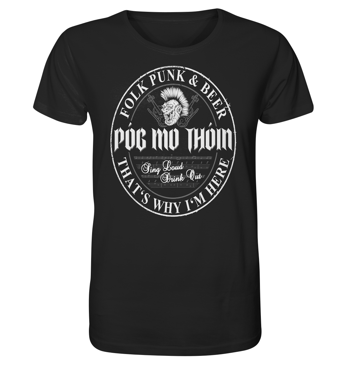 Póg Mo Thóin Streetwear "Folk Punk & Beer" - Organic Shirt
