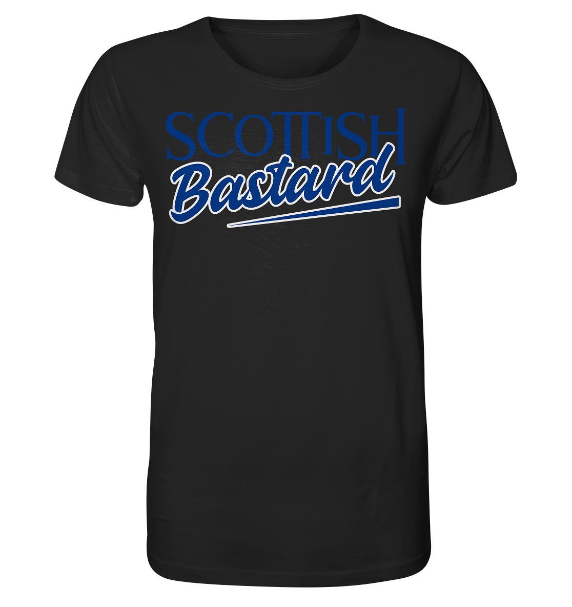 Scottish Bastard - Organic Shirt