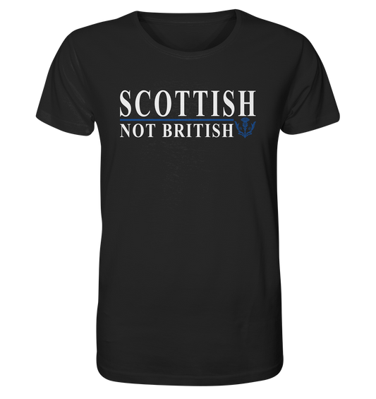 Scottish "Not British" - Organic Shirt