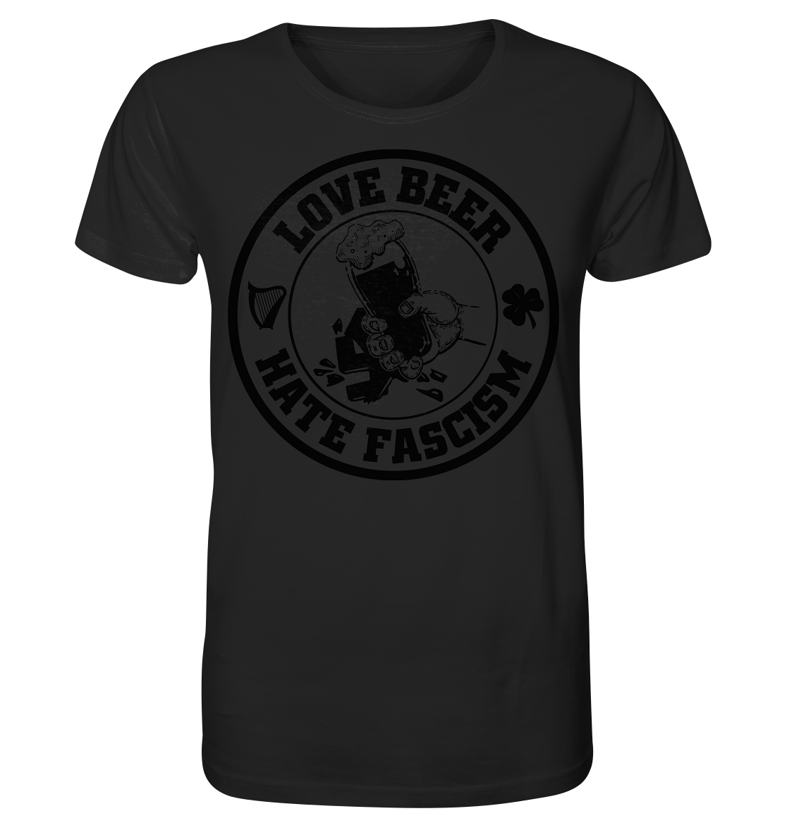 Love Beer - Hate Fascism - Organic Shirt