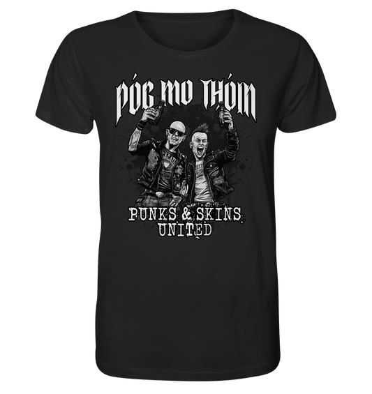 Póg Mo Thóin Streetwear "Punks & Skins United II" - Organic Shirt