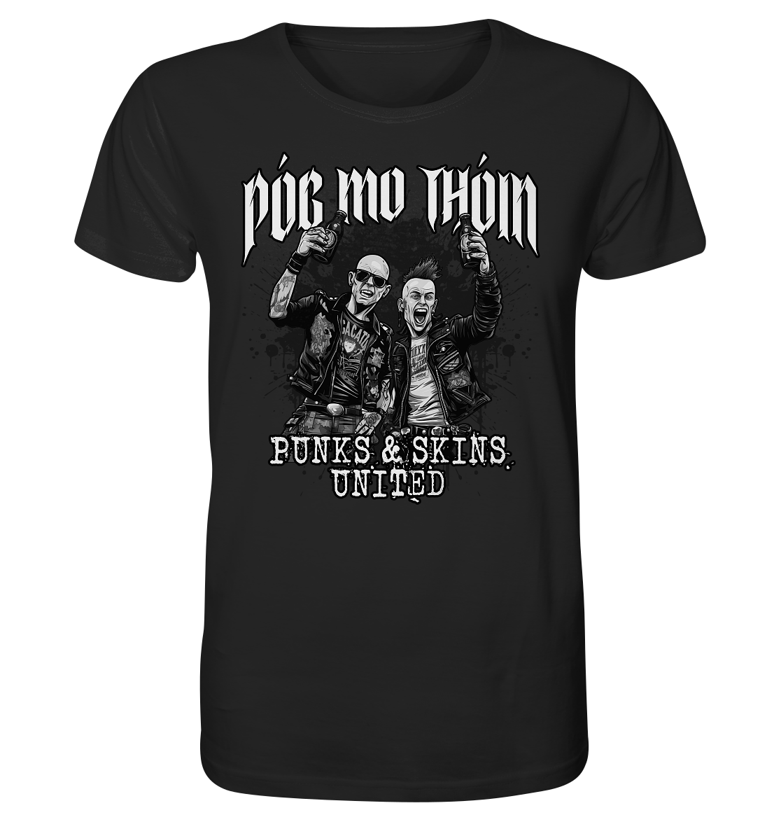 Póg Mo Thóin Streetwear "Punks & Skins United II" - Organic Shirt