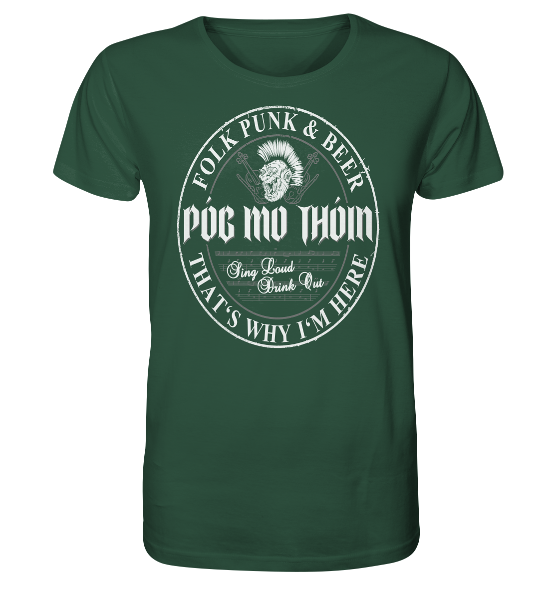 Póg Mo Thóin Streetwear "Folk Punk & Beer" - Organic Shirt