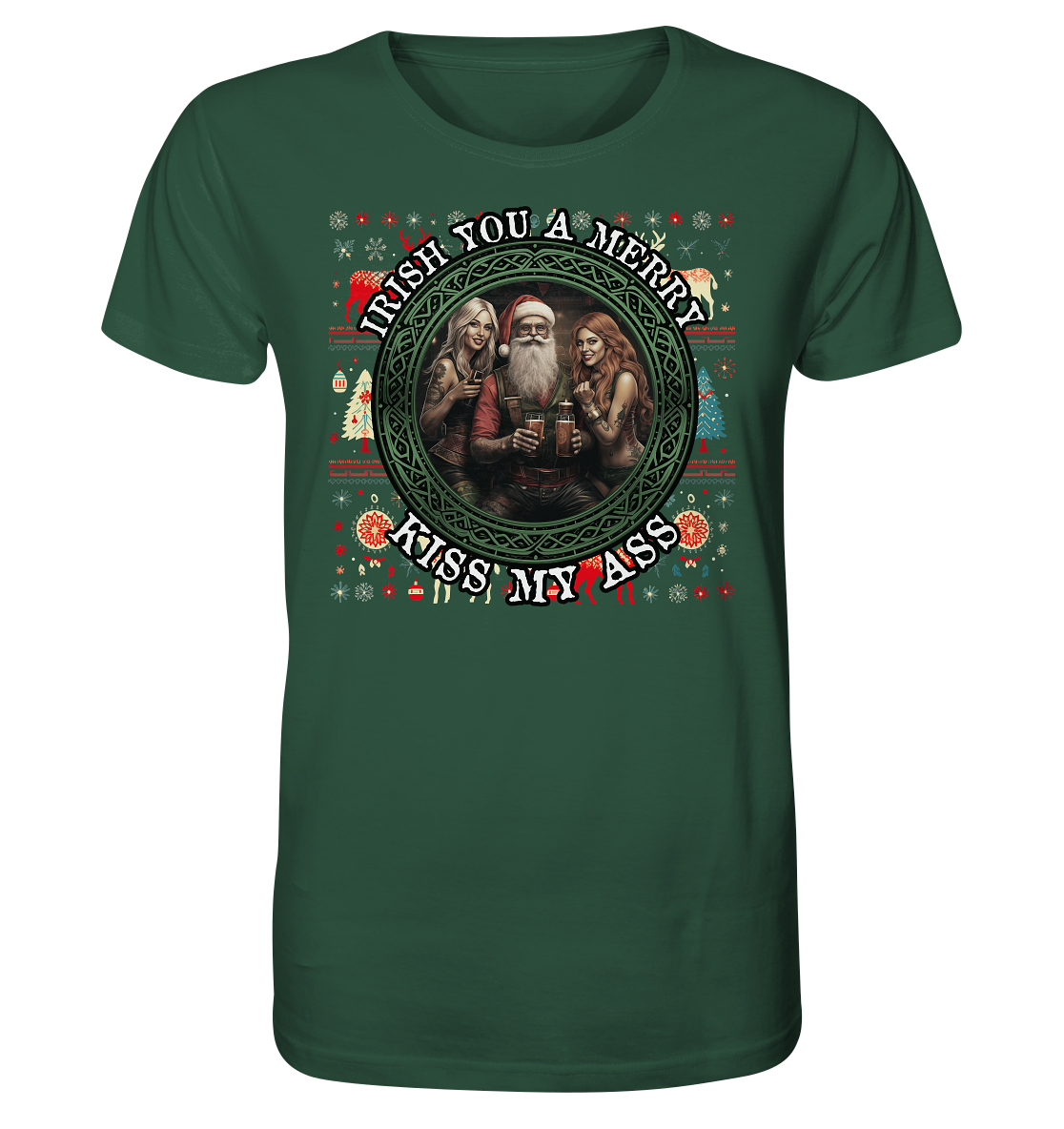 Irish You A Merry... "Santa, Girls & Beer "  - Organic Shirt