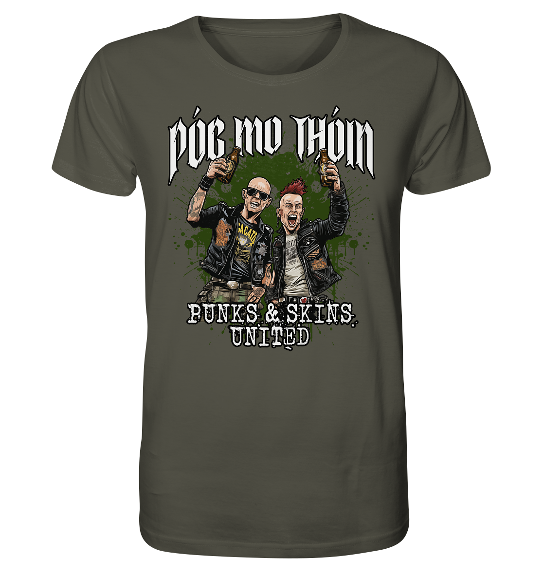 Póg Mo Thóin Streetwear "Punks & Skins United" - Organic Shirt