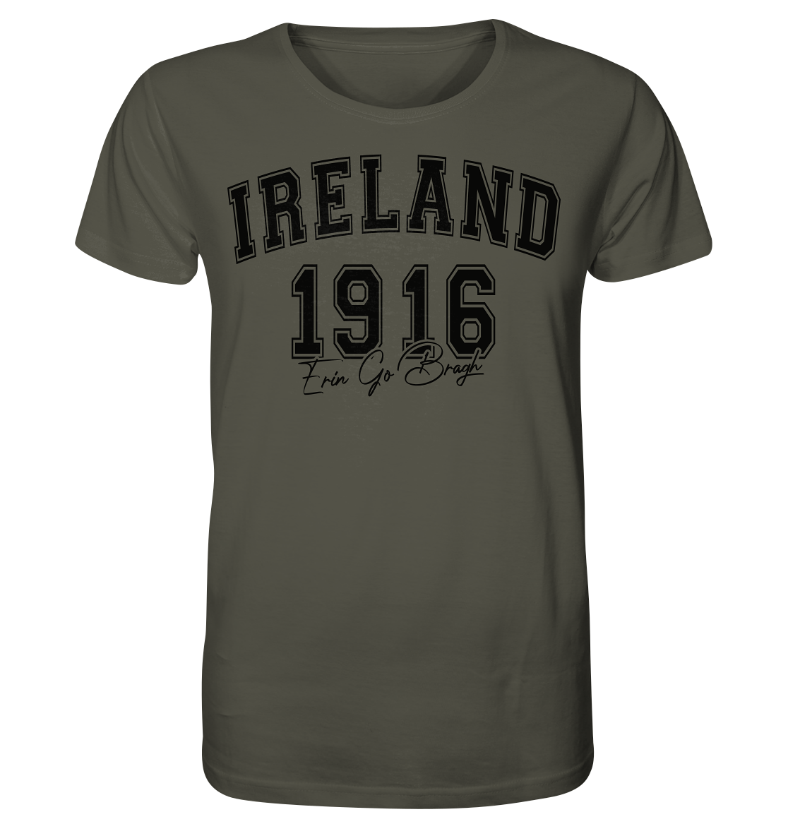 Ireland "1916 / Erin Go Bragh" - Organic Shirt