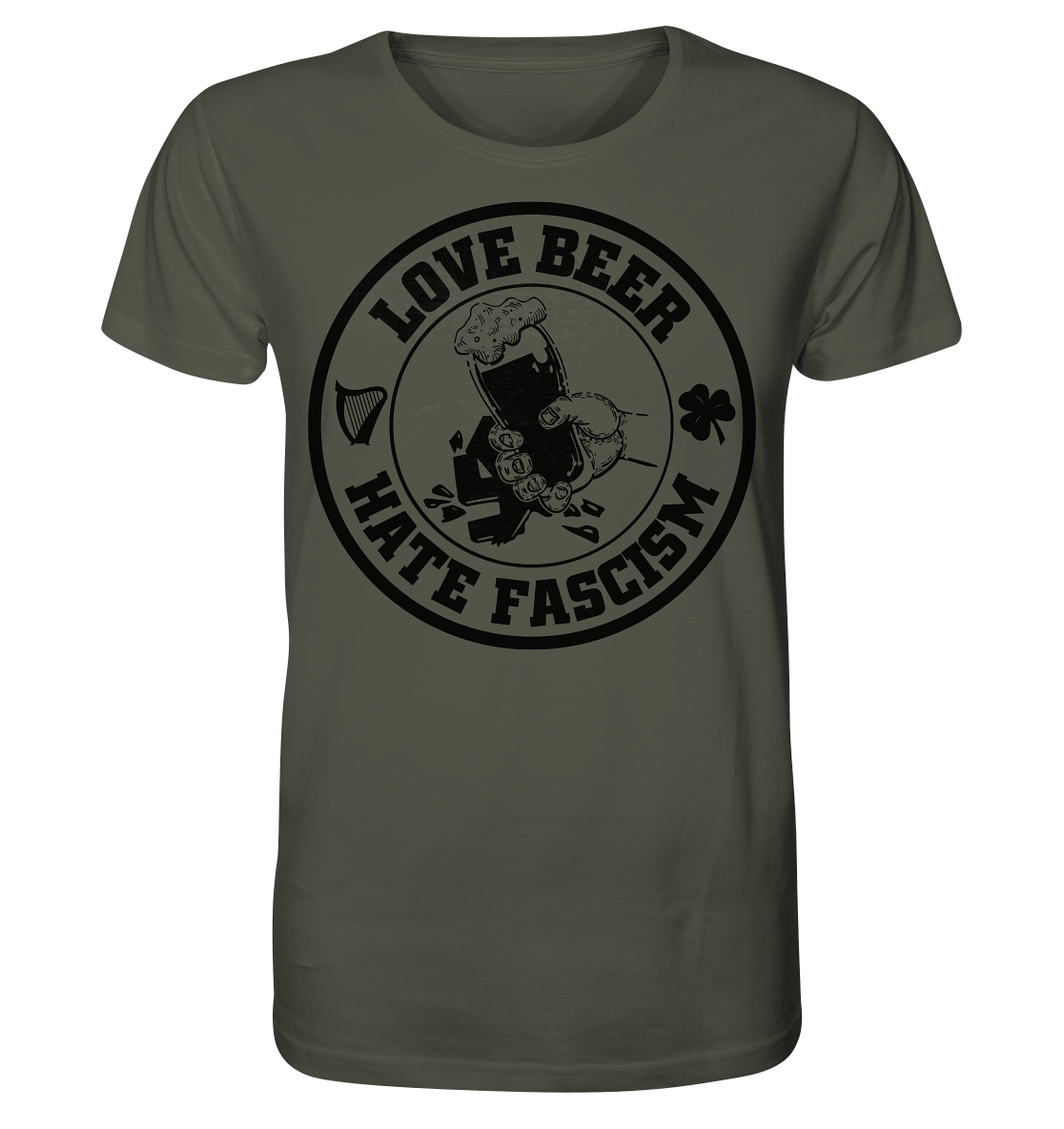 Love Beer - Hate Fascism - Organic Shirt