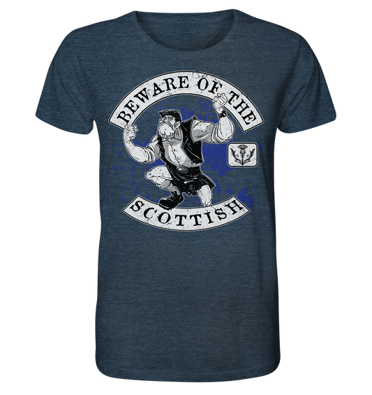 Beware Of The Scottish - Organic Shirt (meliert)