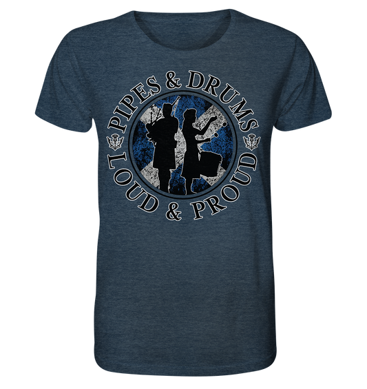 Pipes & Drums "Loud & Proud" - Organic Shirt (meliert)