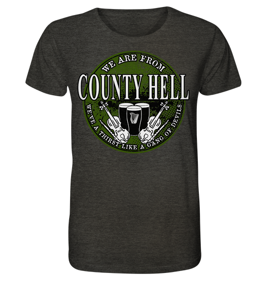 We Are From "County Hell" - Organic Shirt (meliert)