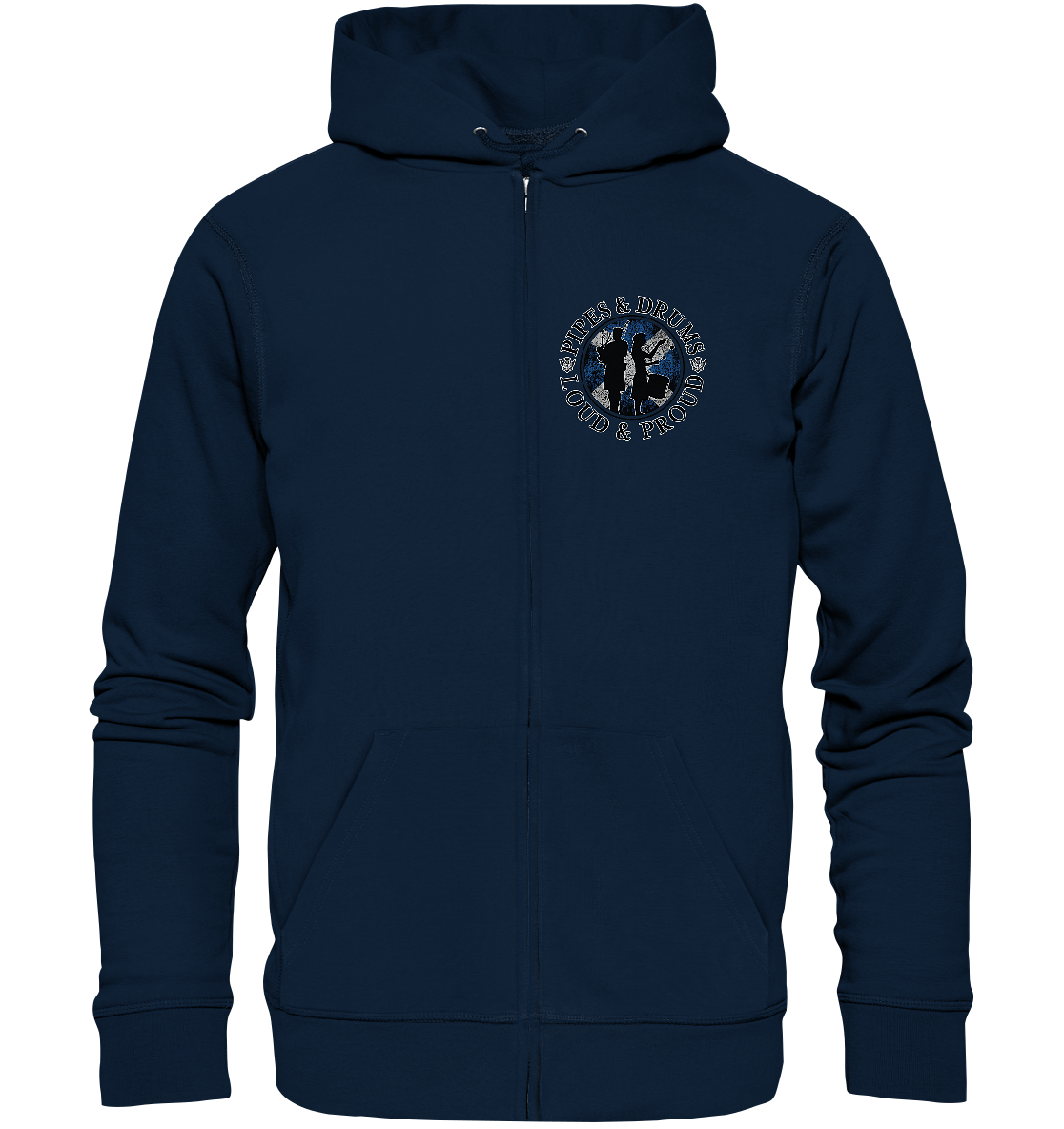 Pipes & Drums "Loud & Proud" - Organic Zipper