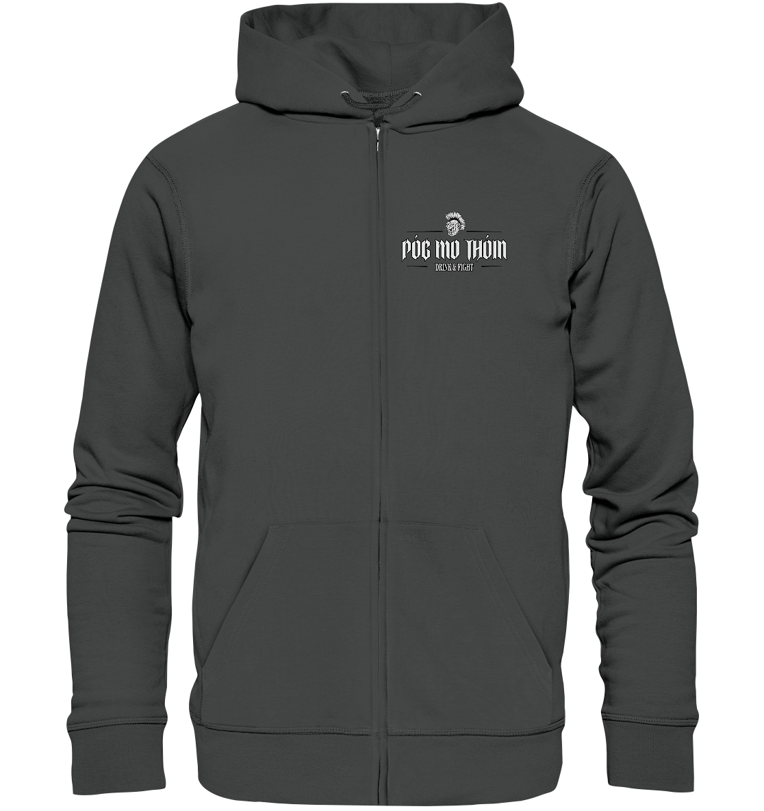 Póg Mo Thóin Streetwear "Drink & Fight"  - Organic Zipper
