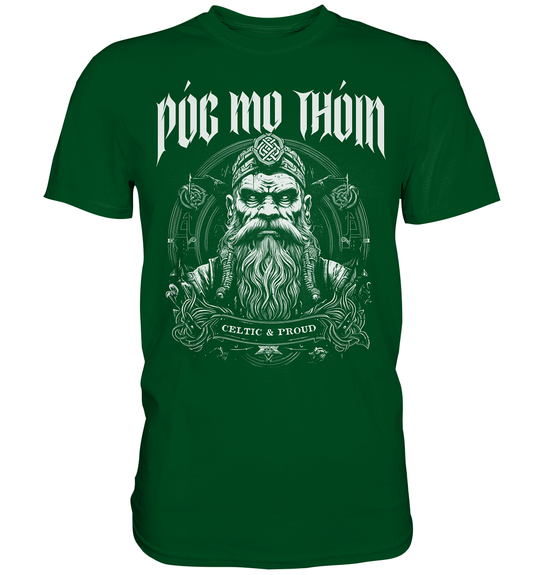 Póg Mo Thóin Streetwear "Celtic & Proud" - Premium Shirt