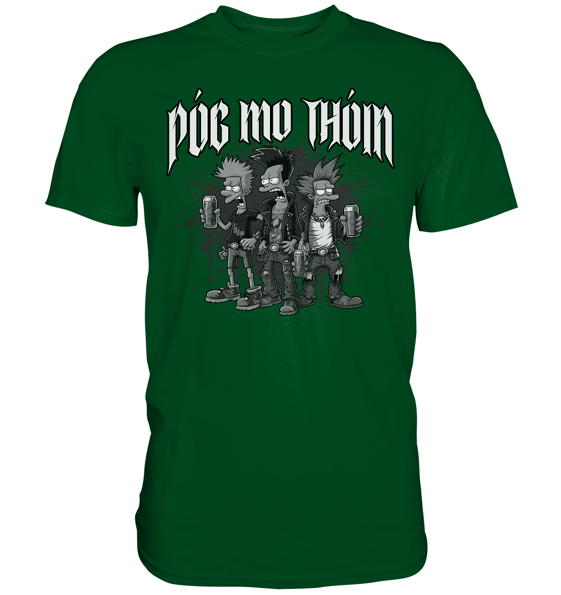 Póg Mo Thóin Streetwear "Punks II" - Premium Shirt